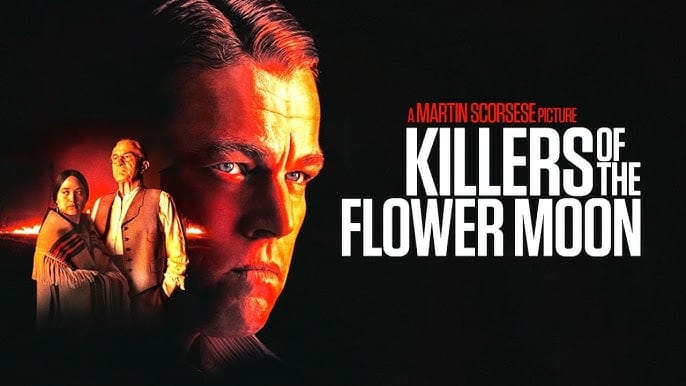 KILLERS OF THE FLOWER MOON – İNCELEME